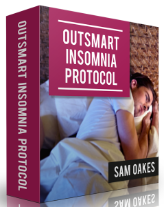 Outsmart Insomnia Protocol By Sam Oakes - eBook PDF Program