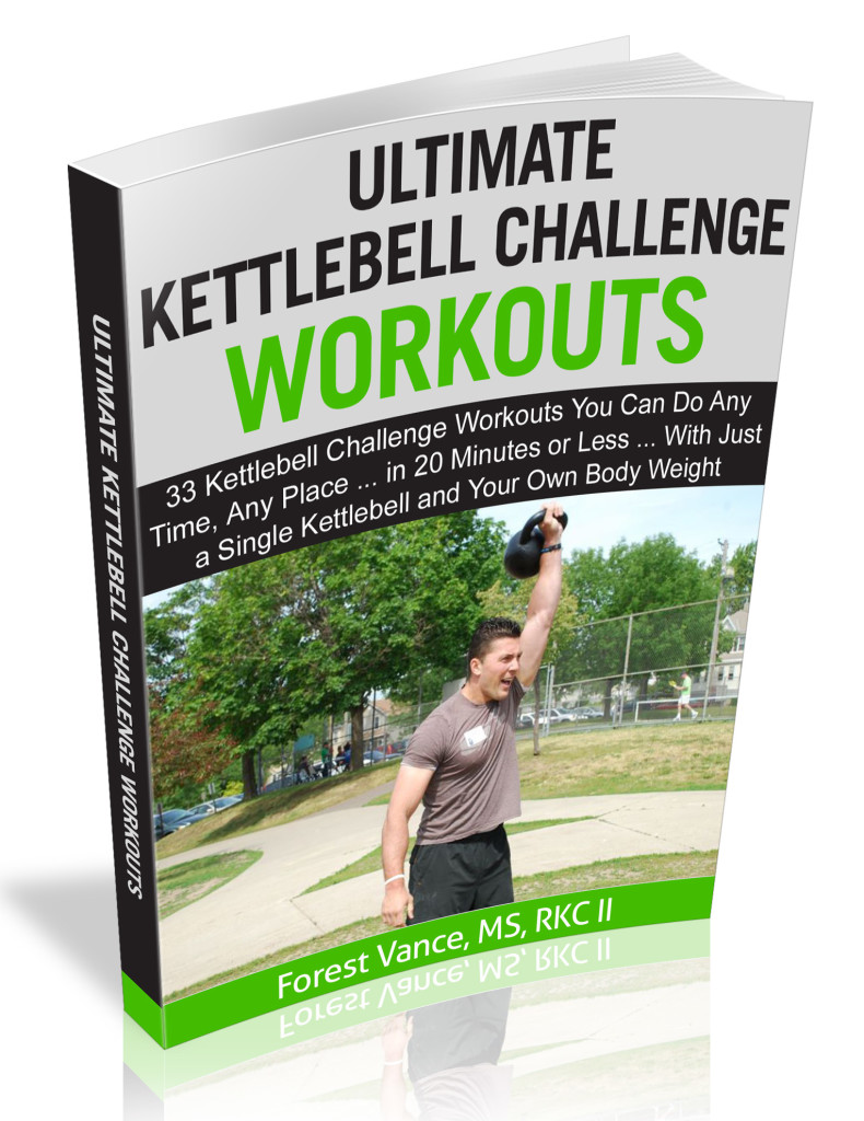 The Ultimate Kettlebell Challenge Workouts System By Forest Vance - eBook PDF Program