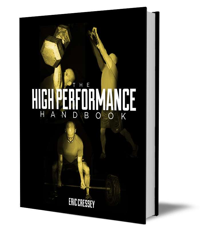 The High Performance Handbook By Eric Cressey - eBook PDF Program